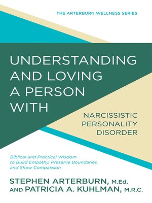 cover image of Understanding and Loving a Person with Narcissism